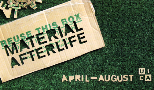 Material AfterLife Invitation, UICA